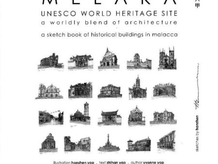 Melaka: UNESCO World Heritage Site - A Worldly Blend of Architecture Online Sale