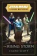 Star Wars: The Rising Storm (The High Republic Book 2) Online Sale