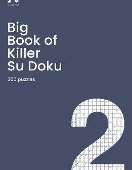 Big Book Of Killer Su Doku Book 2 Online