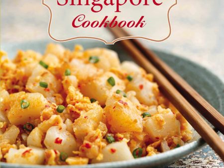 The Little Singapore Cookbook (New Edition) Online