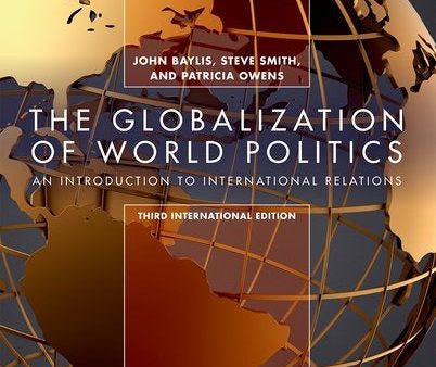 The Globalization of World Politics, 8E Online now