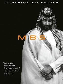 MBS: The Rise to Power of Mohammed Bin Salman For Sale