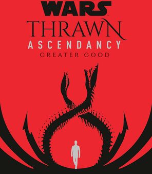 Star Wars: Thrawn Ascendancy (Book Ii: Greater Good) For Discount