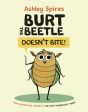 Burt The Beetle Doesn t Bite! on Sale