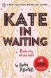 Kate in Waiting (UK) Online