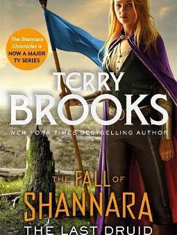 The Last Druid: Book Four of the Fall of Shannara Online