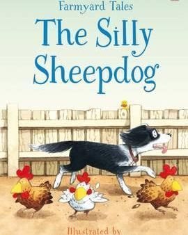 Farmyard Tales: The Silly Sheepdog (First Reading Level 2) Sale