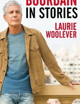 Bourdain: In Stories   on Sale