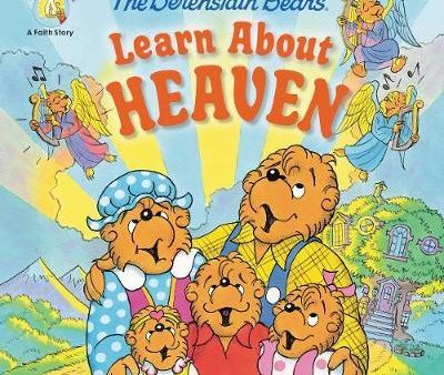 The Berenstain Bears Learn About Heaven Cheap