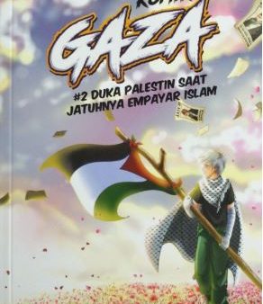 Komik Gaza #2: Duka Palestin Saat Jatuhnya Empayar Islam Hot on Sale