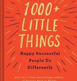 1000+ Little Things Of Happy, Successful People Do Differently on Sale