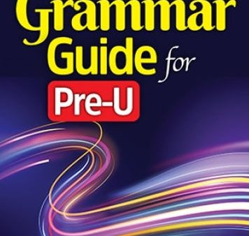 Grammar Guide For Pre - U Online now