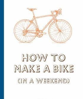 How To Build A Bike (In A Weekend) Cheap