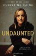 Undaunted : Daring to Do What God Calls You to Do Cheap