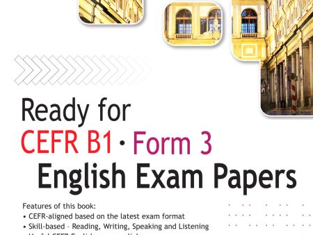 Ready for CEFR B1 Form 3 English Exam Papers                                  For Cheap