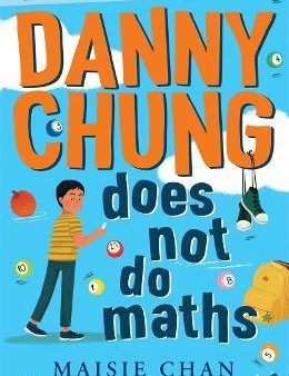 Danny Chung Does Not Do Maths Supply