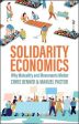 Solidarity Economics : Why Mutuality and Movements Matter For Sale