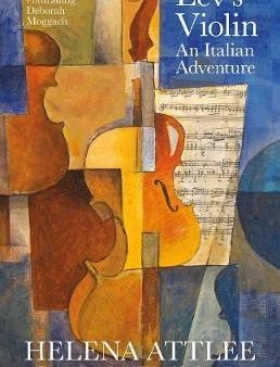 Lev s Violin : An Italian Adventure Hot on Sale