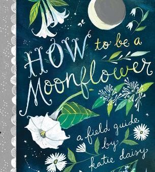 How to Be a Moonflower Online