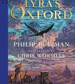 Lyra s Oxford (Illustrated Edition) Discount