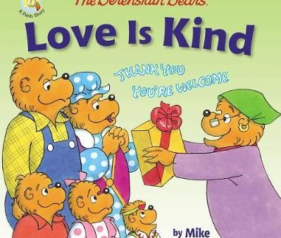 The Berenstain Bears Love Is Kind For Sale