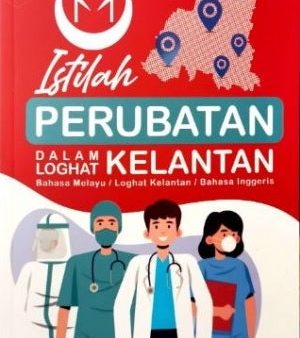 Istilah Perubatan Dalam Loghat Kelantan Discount