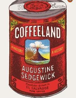 Coffeeland: A History (Uk) Supply