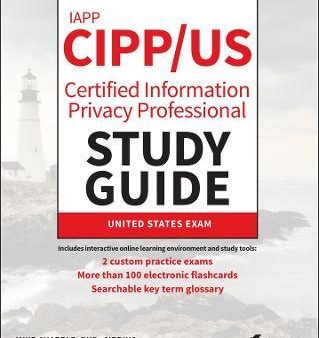 IAPP CIPP   US Certified Information Privacy Professional Study Guide Hot on Sale