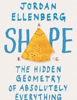 Shape : The Hidden Geometry of Absolutely Everything (UK) Online now