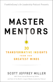 Master Mentors : 30 Transformative Insights from Our Greatest Minds Hot on Sale