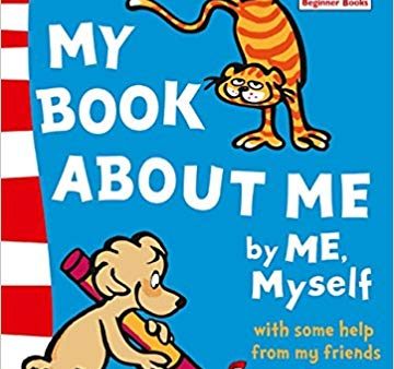 Dr Seuss: My Book About Me By ME, Myself Online now