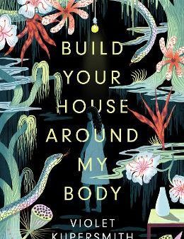 Build Your House Around My Body Supply