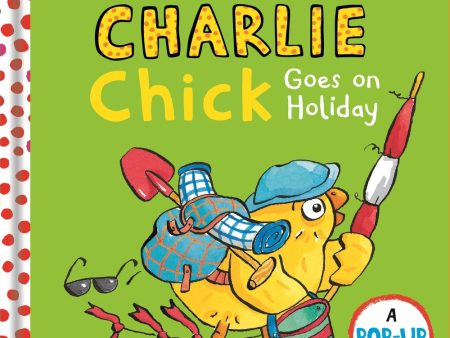 Charlie Chick Goes On Holiday on Sale