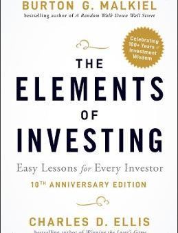 The Elements of Investing : Easy Lessons for Every Investor, 3E Online Sale