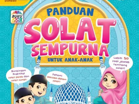 Panduan Solat Sempurna Untuk Anak-Anak For Cheap