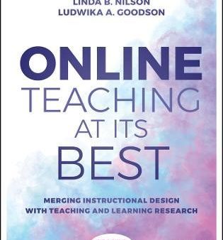 Online Teaching At Its Best 2ed: Merging Instructional Design With Teaching Sale