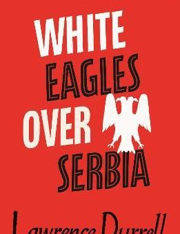 White Eagles Over Serbia Cheap