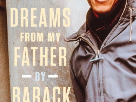 Dreams from My Father (Adapted for Young Adults): A Story of Race and Inheritance Online Sale