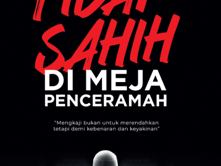 Kisah-Kisah Tidak Sahih Di Meja Penceramah Online Sale