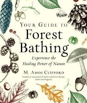 Your Guide to Forest Bathing (Expanded Edition) Cheap