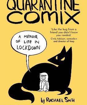 Quarantine Comix : A Memoir of Life in Lockdown Fashion