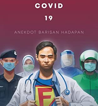 Diari Covid-19: Anekdot Barisan Hadapan Hot on Sale