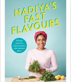 Nadiya s Fast Flavours For Discount