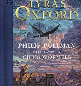 His Dark Materials: Lyra s Oxford (Gift Edition) Discount