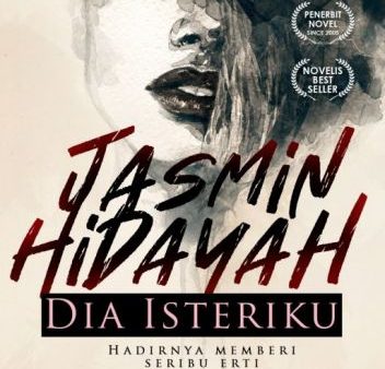 Jasmin Hidayah, Dia Isteriku Hot on Sale