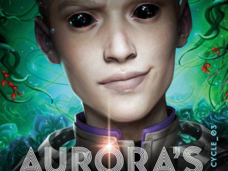 The Aurora Cycle #4: Aurora s End For Discount