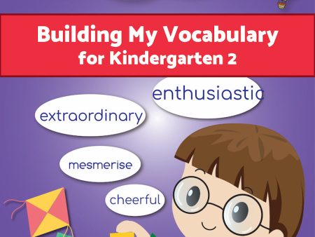 Always Seek Knowledge: Building My Vocabulary for Kindergarten 2 For Cheap