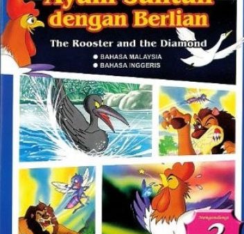 Koleksi Cerita Moral Klasik: Ayam Jantan dengan Berlian (Dwibahasa) Supply