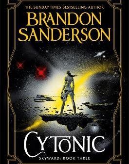 Cytonic : The Third Skyward Novel For Cheap