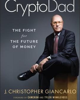 CryptoDad : The Fight for the Future of Money Hot on Sale